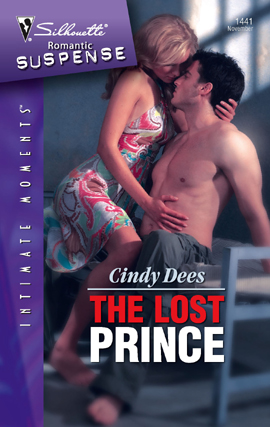 Title details for The Lost Prince by Cindy Dees - Available